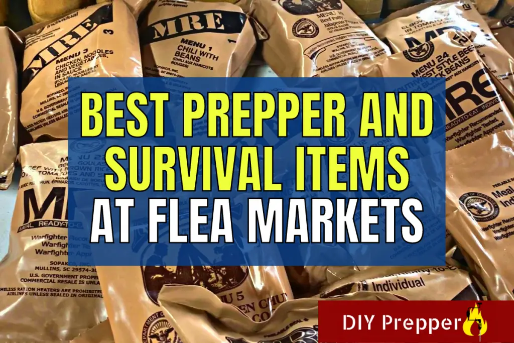 Best Prepper and Survival Items at Flea Markets